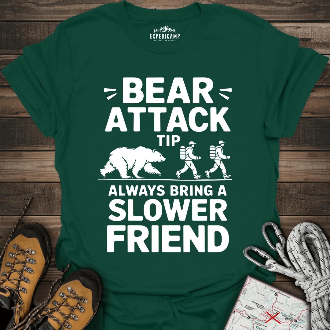 Bear Attack Tip Always Bring Slower Friend T-Shirt – Forest Green – Outdoor apparel for travel, hiking, camping, and nature lovers – ExpediCamp