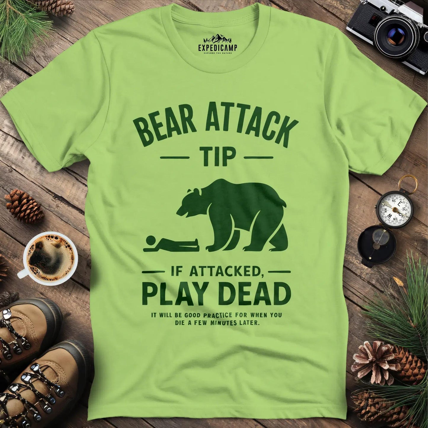 Bear Attack Tip If Attacked Play Dead T-Shirt – Kiwi – Outdoor apparel for travel, hiking, camping, and nature lovers – ExpediCamp