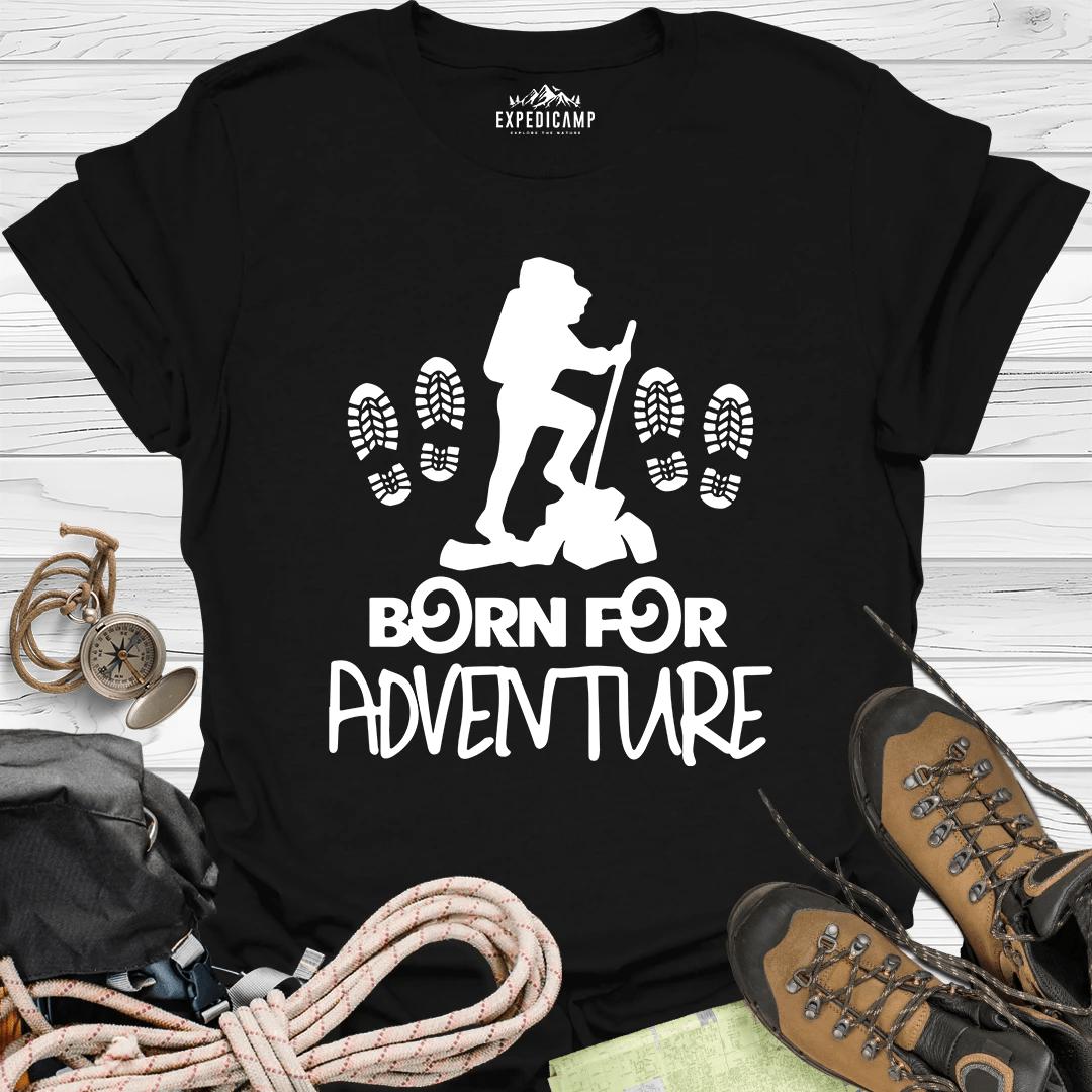 Born For Adventure T-Shirt – Black – Outdoor apparel for travel, hiking, camping, and nature lovers – ExpediCamp