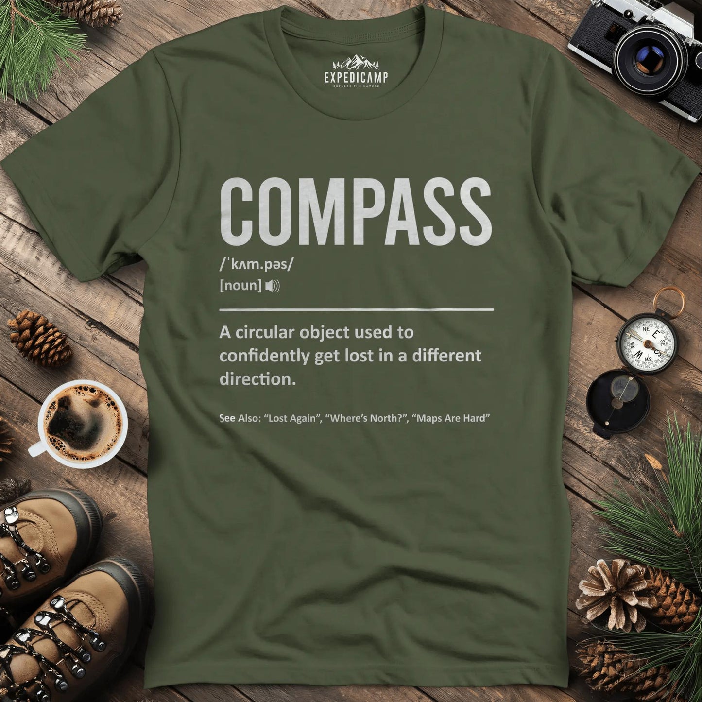 Compass Definition T-Shirt – Military Green – Outdoor apparel for travel, hiking, camping, and nature lovers – ExpediCamp
