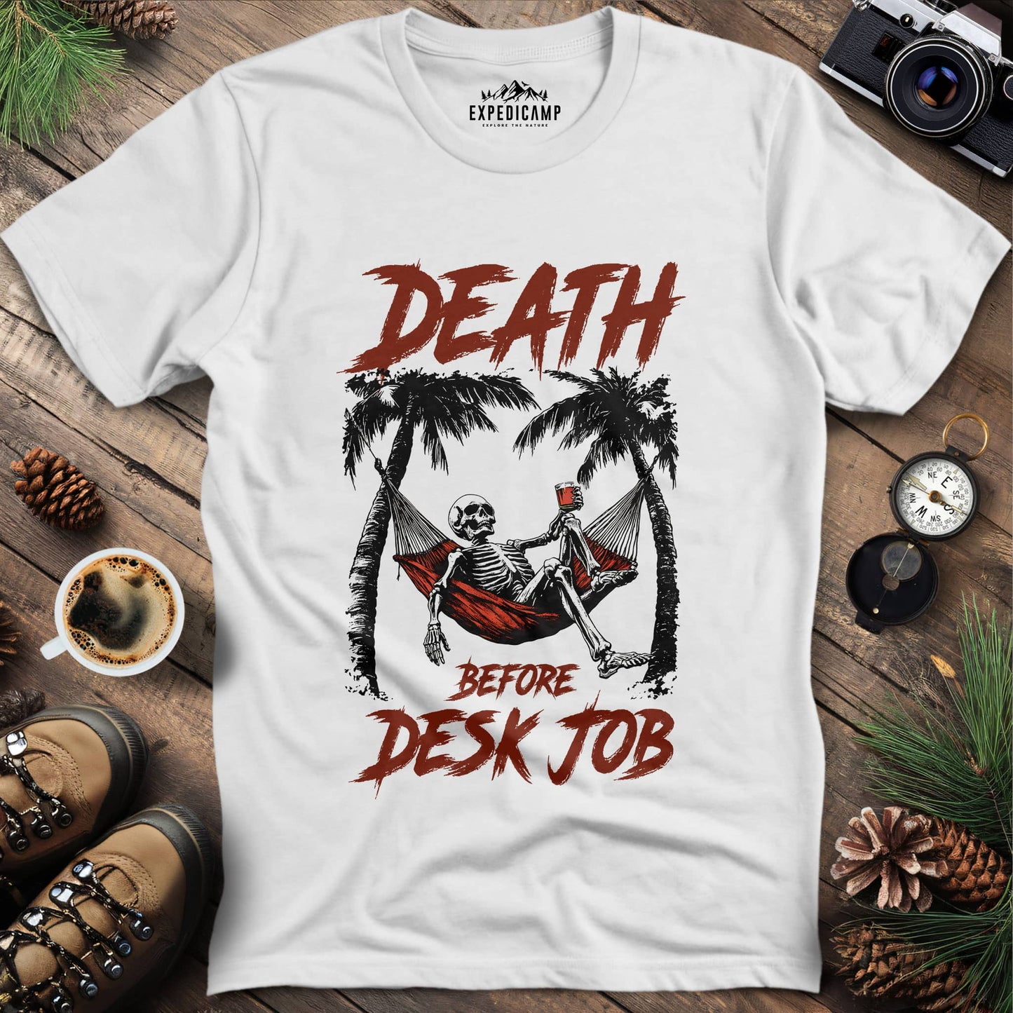 Death Before Desk Job T-Shirt – White – Outdoor apparel for travel, hiking, camping, and nature lovers – ExpediCamp
