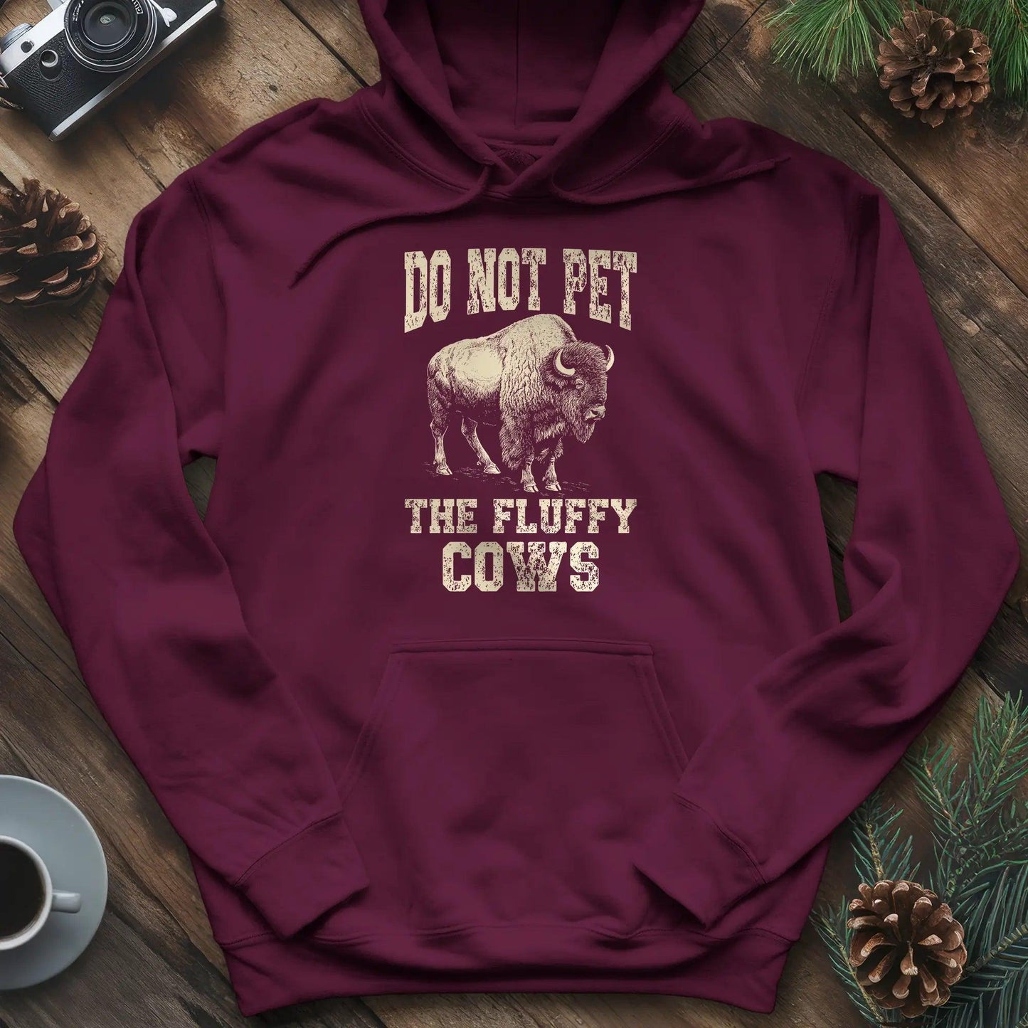 Do Not Pet The Fluffy Cows Hoodie – Maroon – Outdoor apparel for travel, hiking, camping, and nature lovers – ExpediCamp