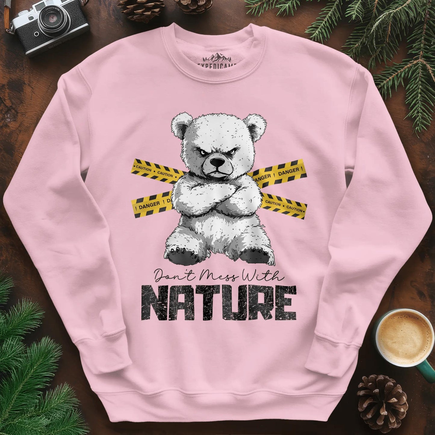 Don’t Mess With Nature (Caution) Sweatshirt – Light Pink – Outdoor apparel for travel, hiking, camping, and nature lovers – ExpediCamp