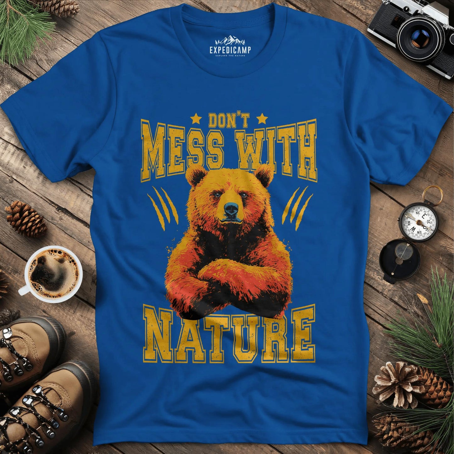 Don't Mess With Nature T-Shirt – – Outdoor apparel for travel, hiking, camping, and nature lovers – ExpediCamp