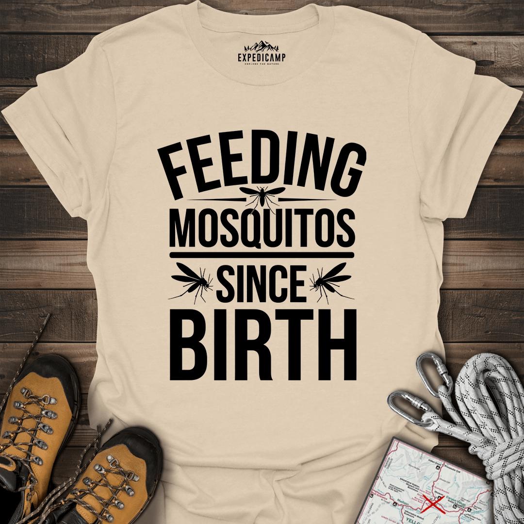 Feeding Mosquitos Since Birth T-Shirt – Sand – Outdoor apparel for travel, hiking, camping, and nature lovers – ExpediCamp