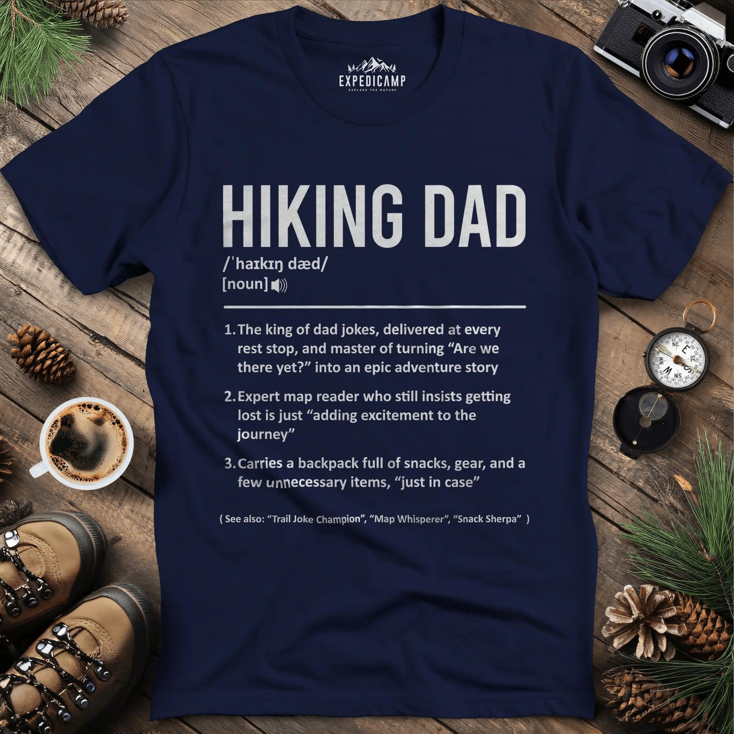 Hiking Dad Definition T-Shirt – Navy – Outdoor apparel for travel, hiking, camping, and nature lovers – ExpediCamp