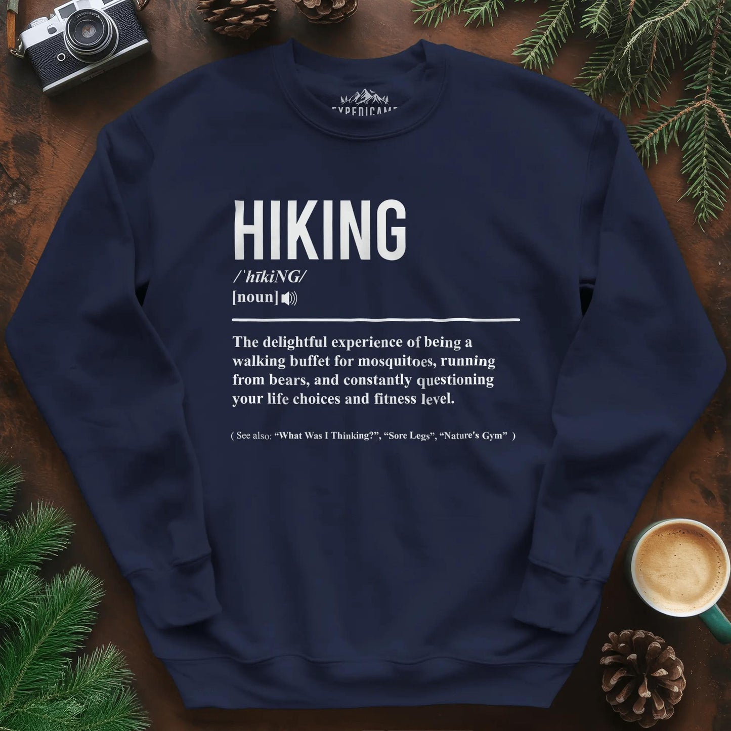 Hiking Definition Sweatshirt – Funny Outdoor Hiking Sweatshirt – Navy – Outdoor apparel for travel, hiking, camping, and nature lovers – ExpediCamp