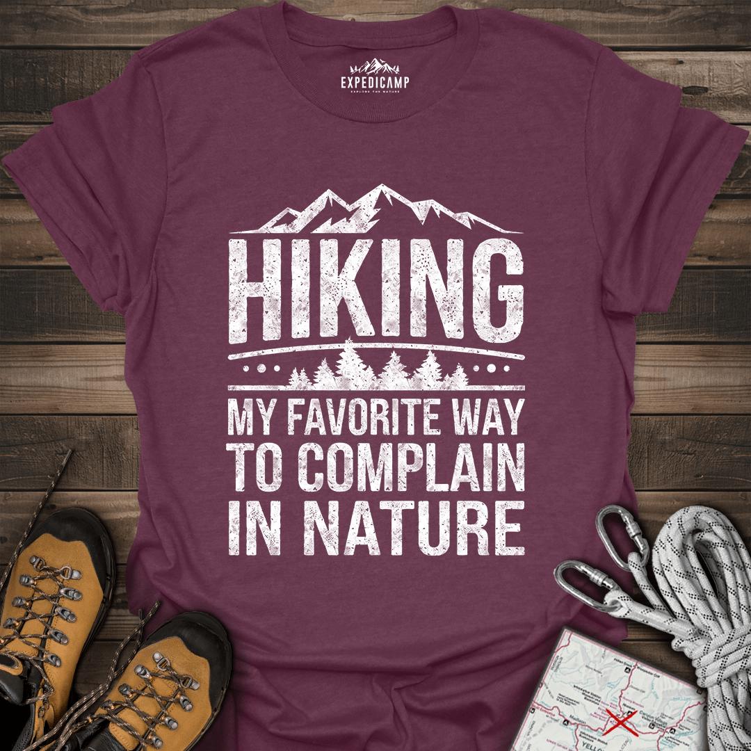 Hiking My Favorite Way To Complain T-Shirt – Heather Maroon – Outdoor apparel for travel, hiking, camping, and nature lovers – ExpediCamp