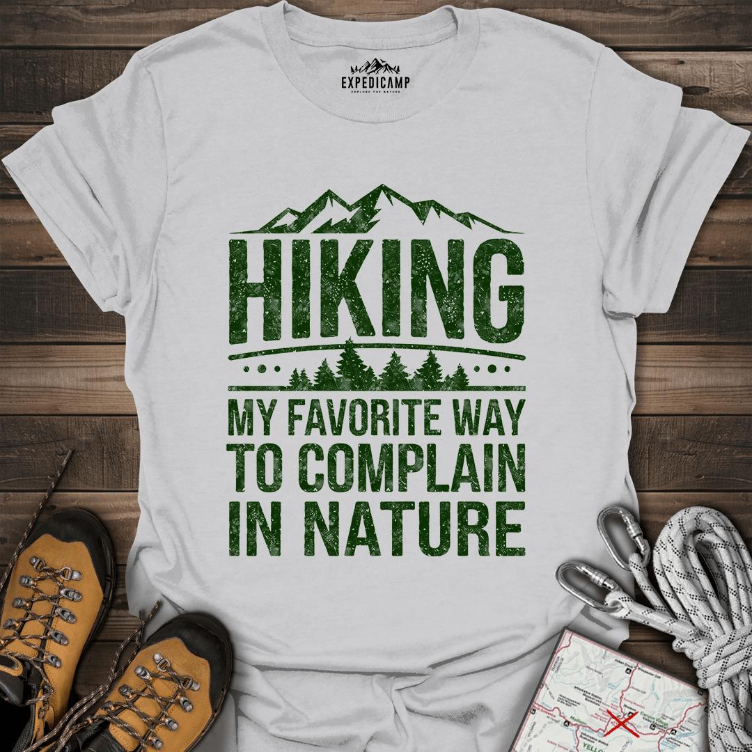 Hiking My Favorite Way To Complain T-Shirt – Ice Grey – Outdoor apparel for travel, hiking, camping, and nature lovers – ExpediCamp