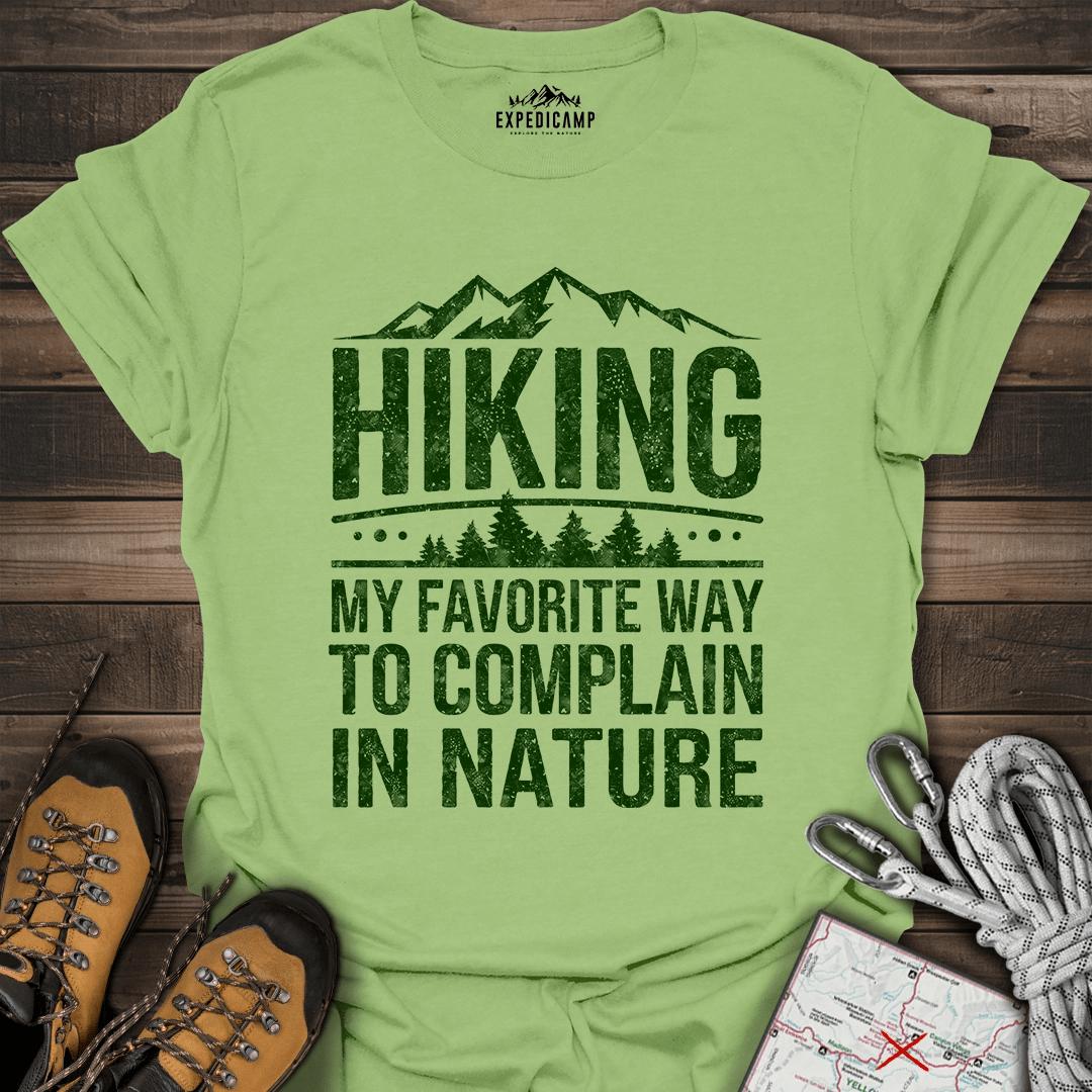 Hiking My Favorite Way To Complain T-Shirt – Kiwi – Outdoor apparel for travel, hiking, camping, and nature lovers – ExpediCamp
