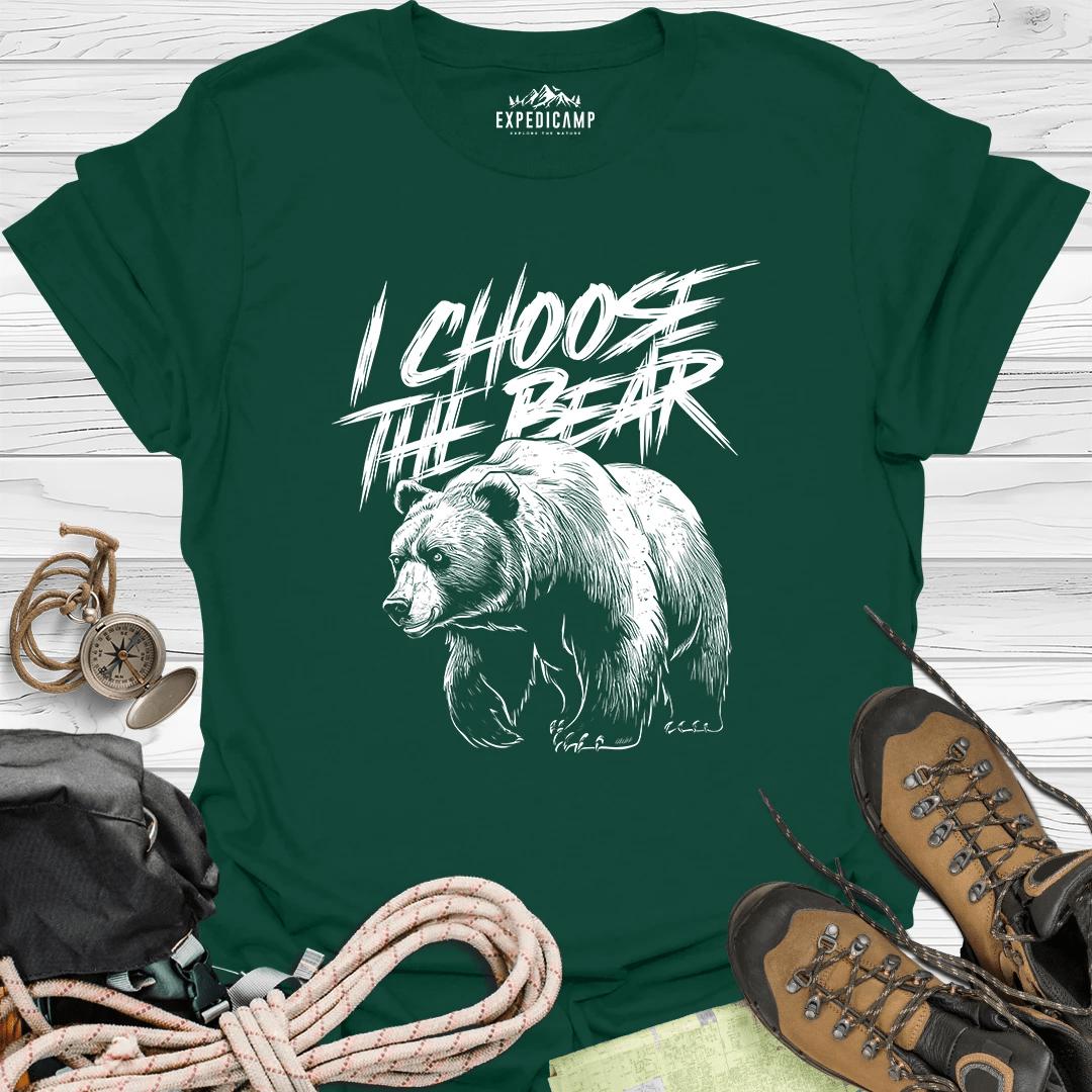 I Choose The Bear Outdoor T-Shirt – Forest Green – Outdoor apparel for travel, hiking, camping, and nature lovers – ExpediCamp