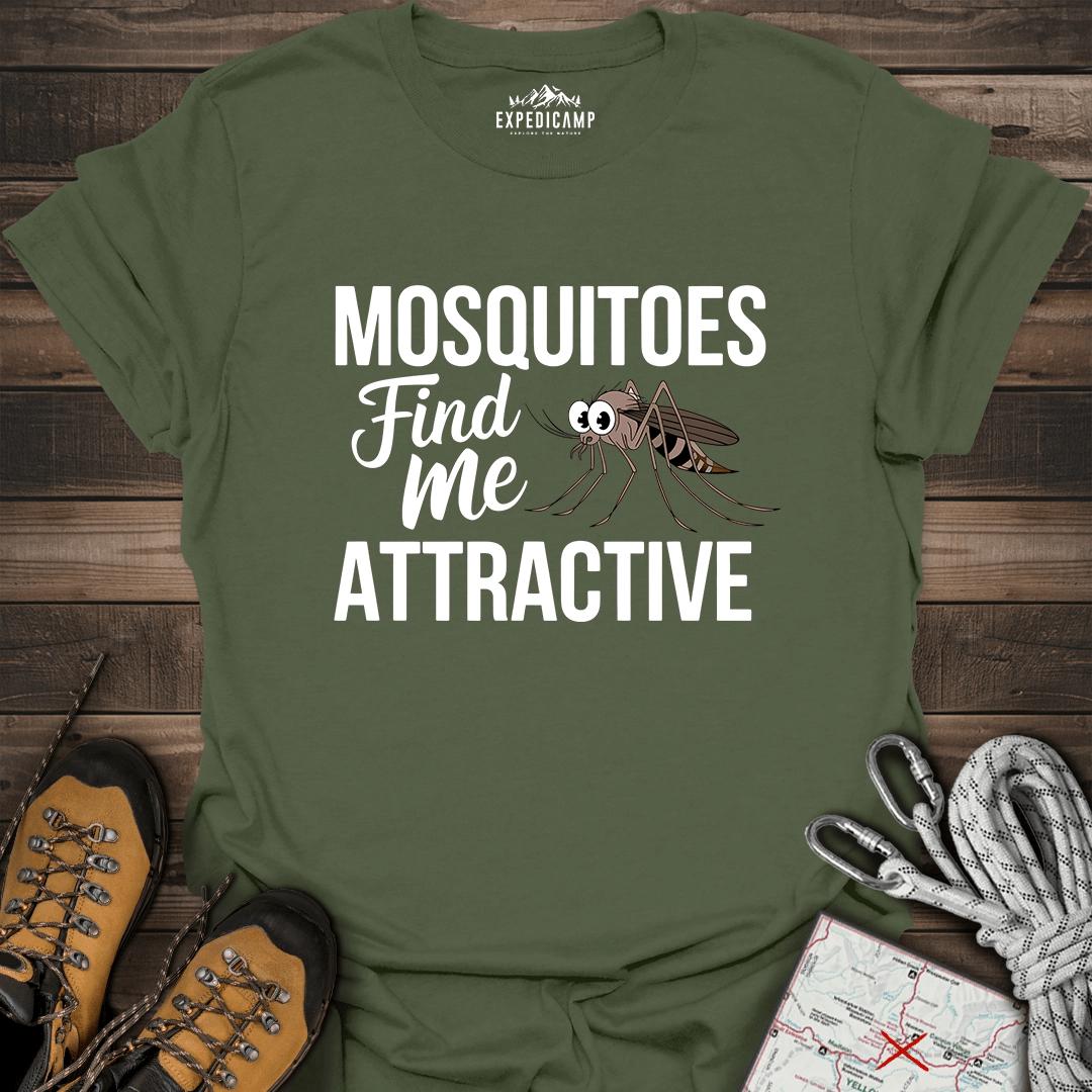 Mosquitoes Find Me Attractive T-Shirt – Military Green – Outdoor apparel for travel, hiking, camping, and nature lovers – ExpediCamp