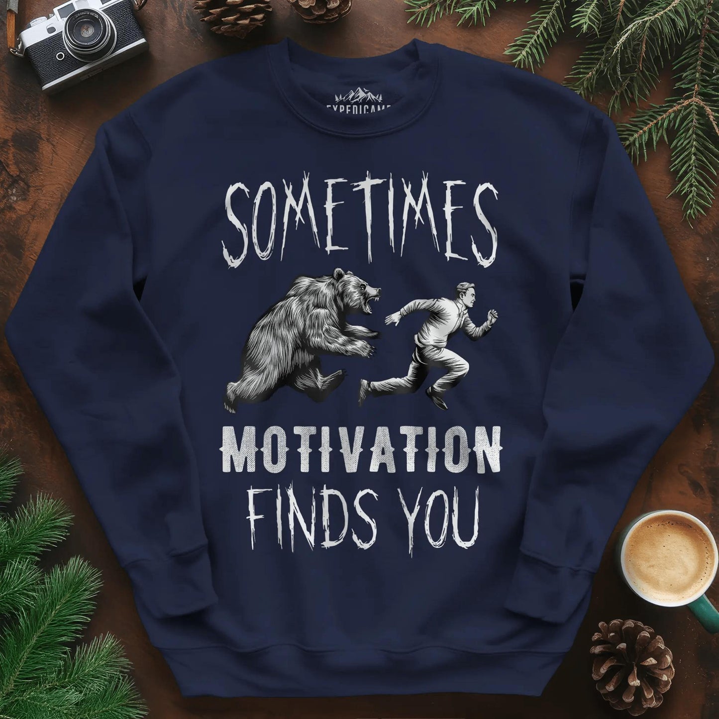 Sometimes Motivation Finds You Hikers Run Sweatshirt – Navy – Outdoor apparel for travel, hiking, camping, and nature lovers – ExpediCamp