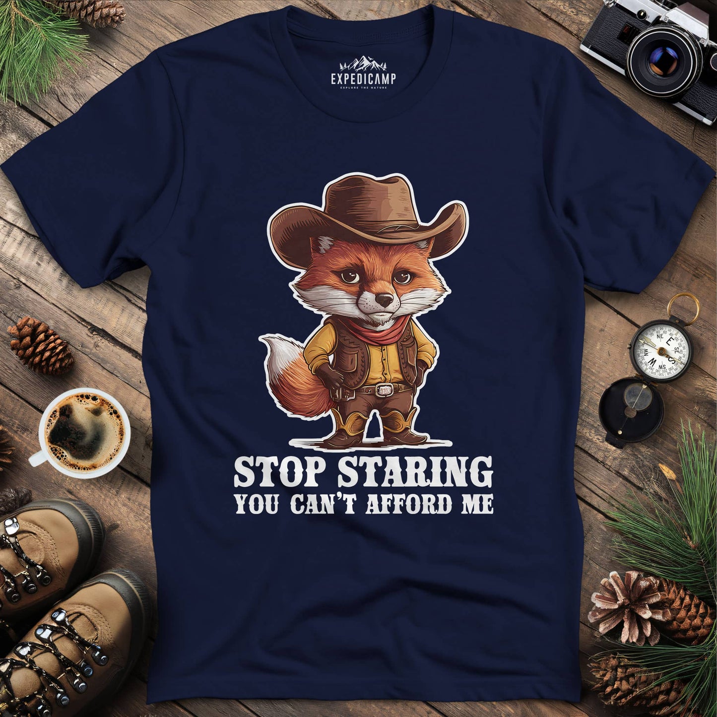 Stop Staring You Can’t Afford Me Fox Cowboy T-Shirt – Navy – Outdoor apparel for travel, hiking, camping, and nature lovers – ExpediCamp