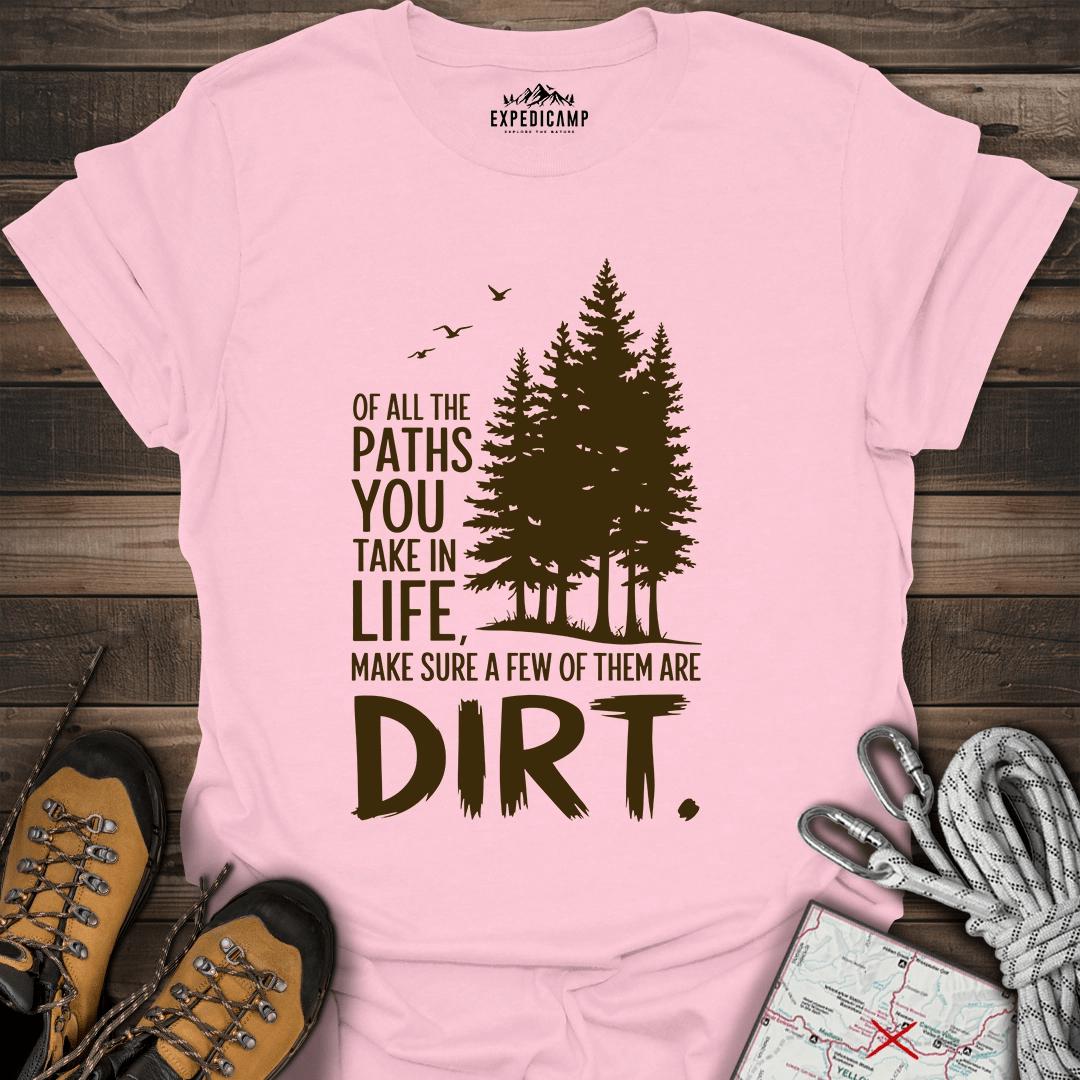 Take The Dirt Path T-Shirt – Light Pink – Outdoor apparel for travel, hiking, camping, and nature lovers – ExpediCamp