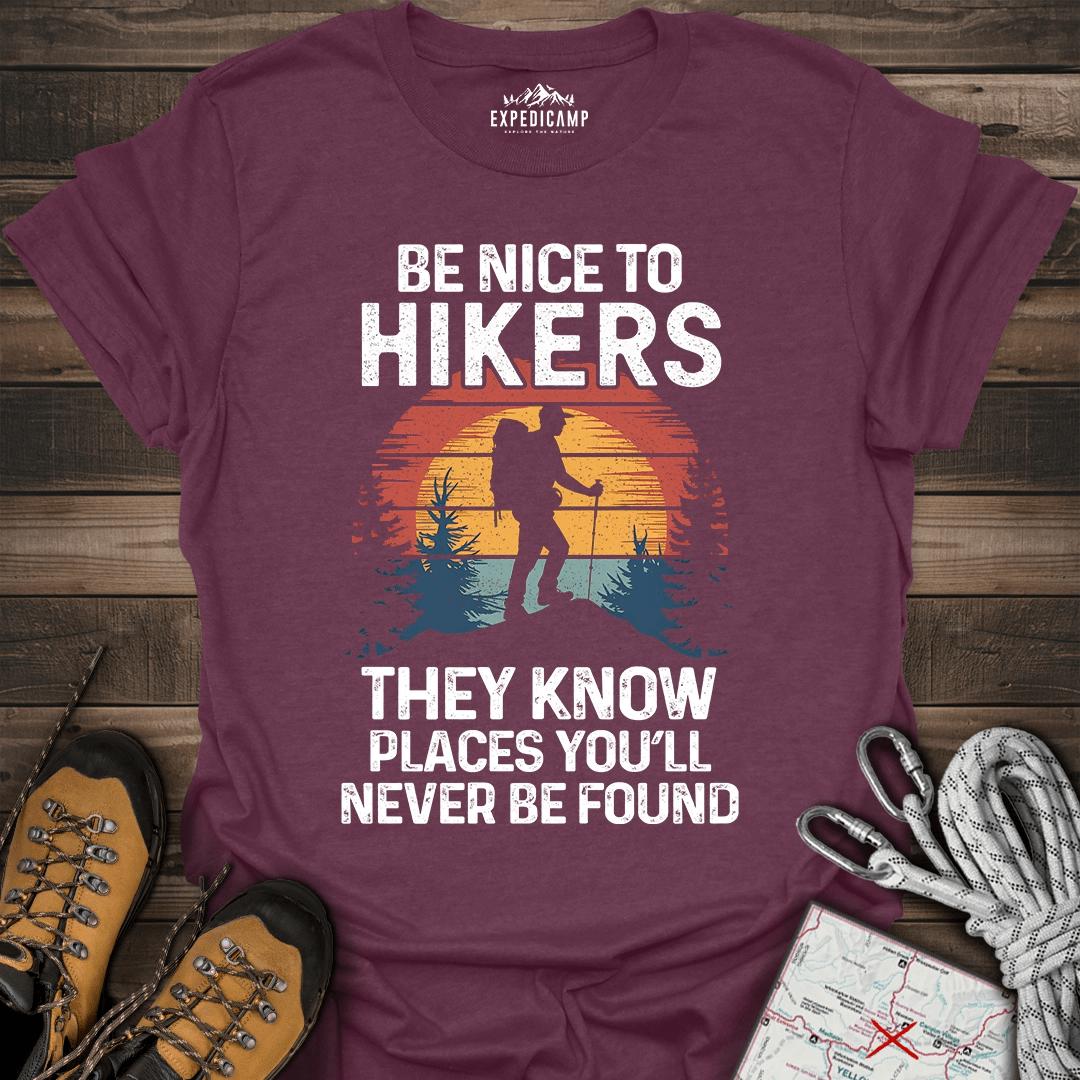 They Know Places Be Nice To Hikers T-Shirt – Heather Maroon – Outdoor apparel for travel, hiking, camping, and nature lovers – ExpediCamp