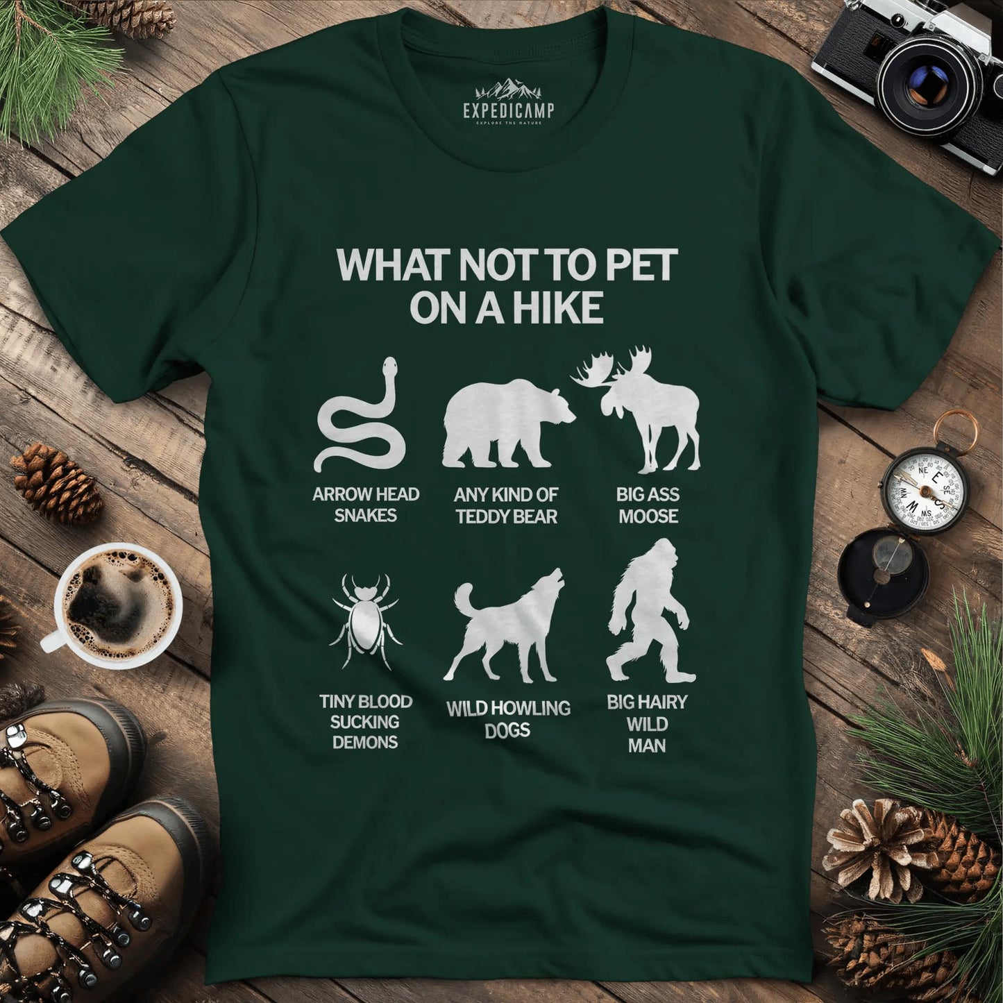 What Not To Pet On A Hike T-Shirt – Forest Green – Outdoor apparel for travel, hiking, camping, and nature lovers – ExpediCamp