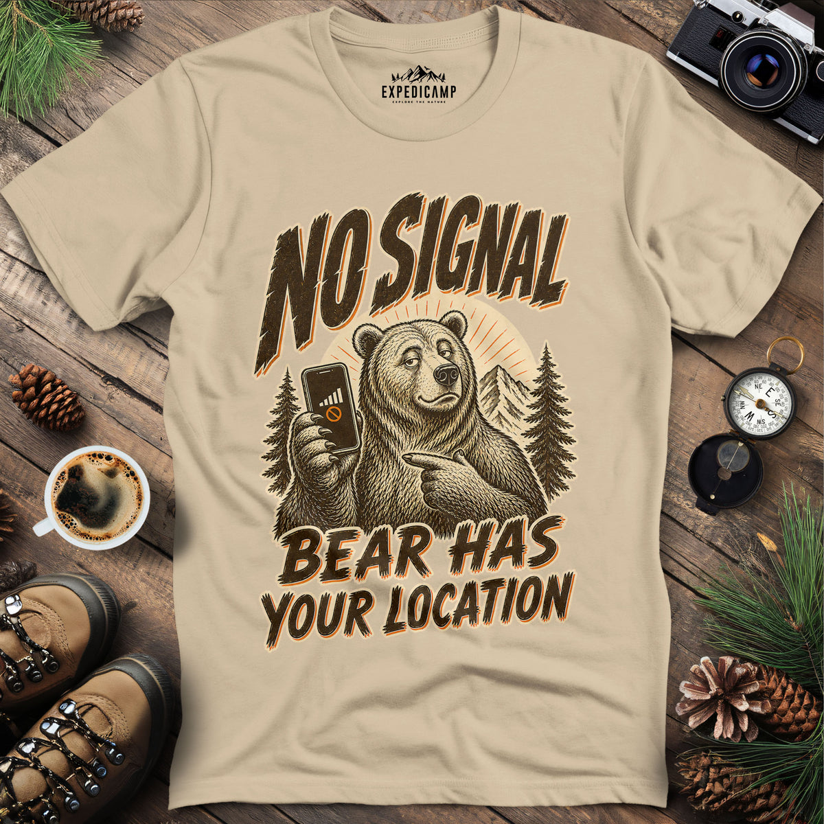 Bear Has Your Location Funny National Park T-Shirt – Sand – Outdoor apparel for travel, hiking, camping, and nature lovers – ExpediCamp
