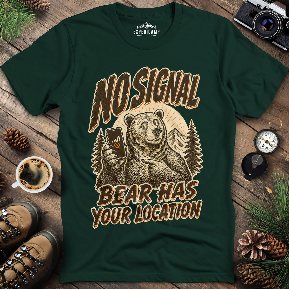 Bear Has Your Location Funny National Park T-Shirt – Forest Green – Outdoor apparel for travel, hiking, camping, and nature lovers – ExpediCamp