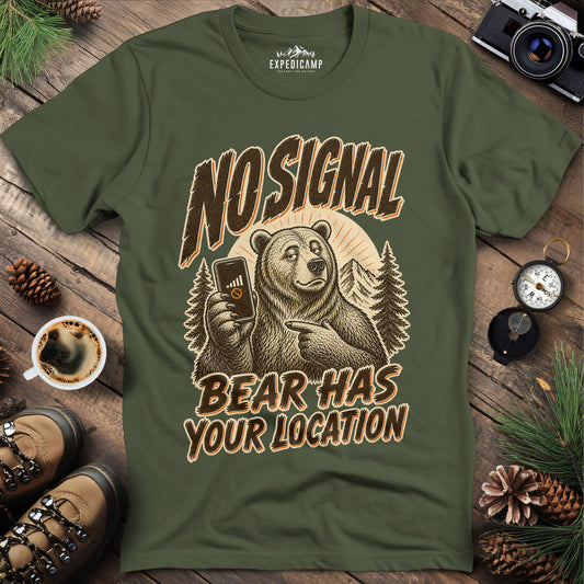 Bear Has Your Location Funny National Park T-Shirt – Military Green – Outdoor apparel for travel, hiking, camping, and nature lovers – ExpediCamp