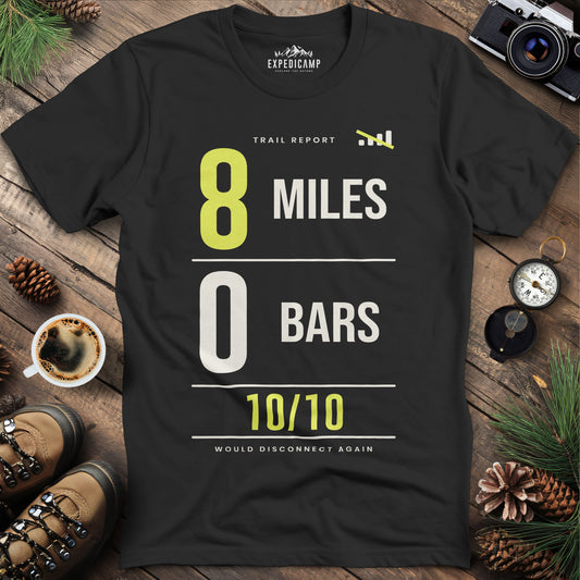 8 Miles 0 Bars Funny Hiking T-Shirt