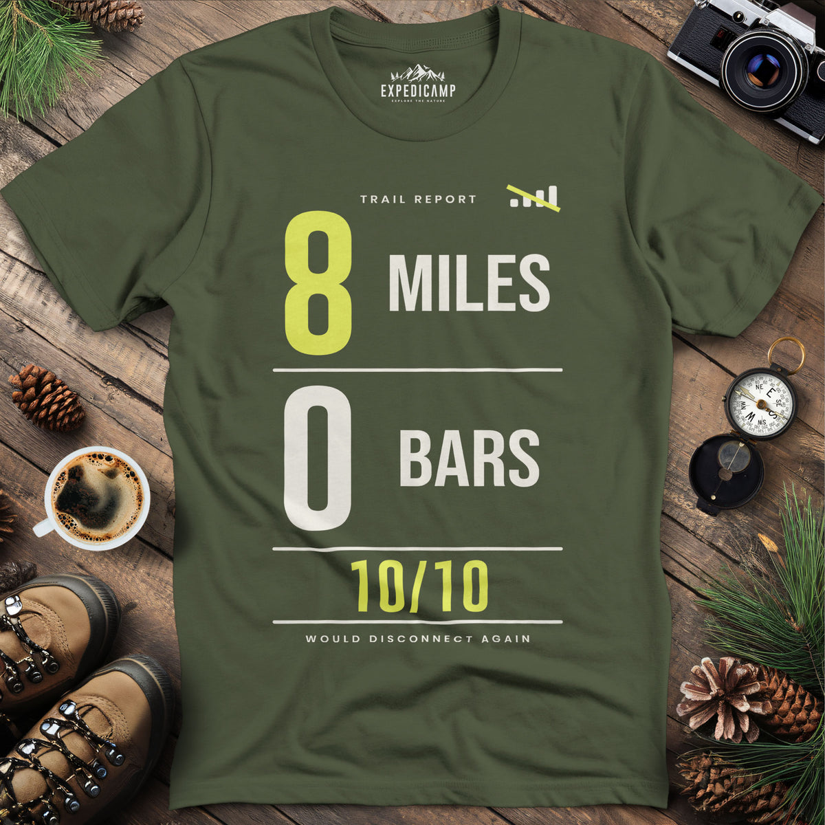 8 Miles 0 Bars Funny Hiking T-Shirt – Military Green – Outdoor apparel for travel, hiking, camping, and nature lovers – ExpediCamp