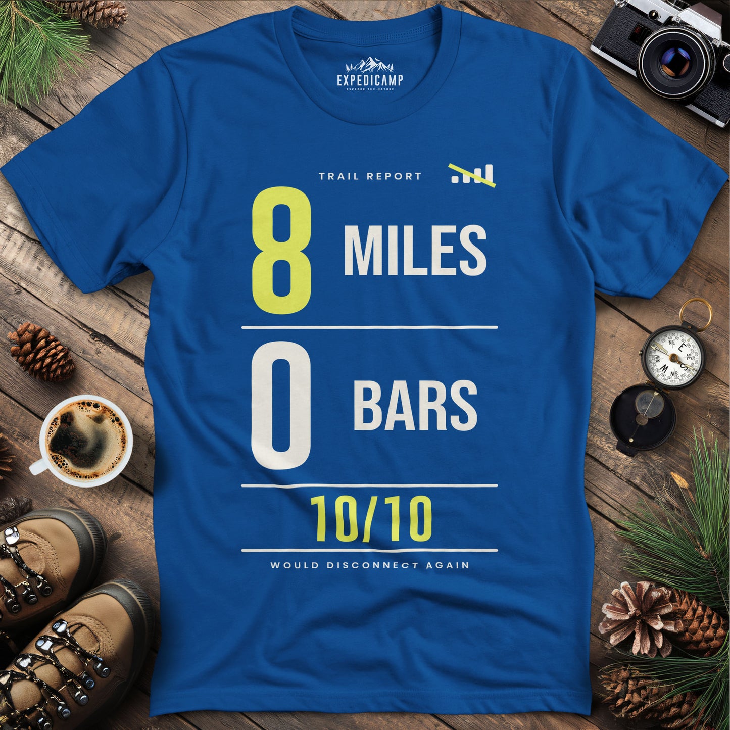 8 Miles 0 Bars Funny Hiking T-Shirt