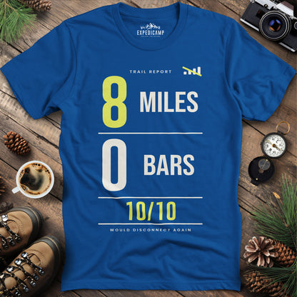 8 Miles 0 Bars Funny Hiking T-Shirt