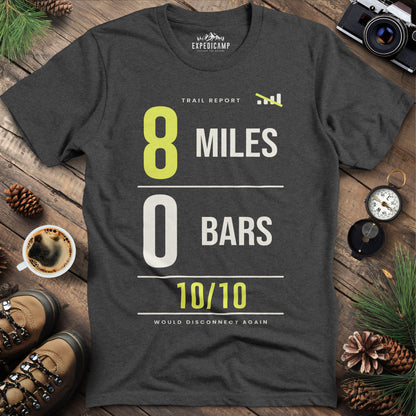 8 Miles 0 Bars Funny Hiking T-Shirt
