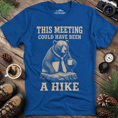 This Meeting Could Have Been a Hike T-Shirt – Royal – Outdoor apparel for travel, hiking, camping, and nature lovers – ExpediCamp