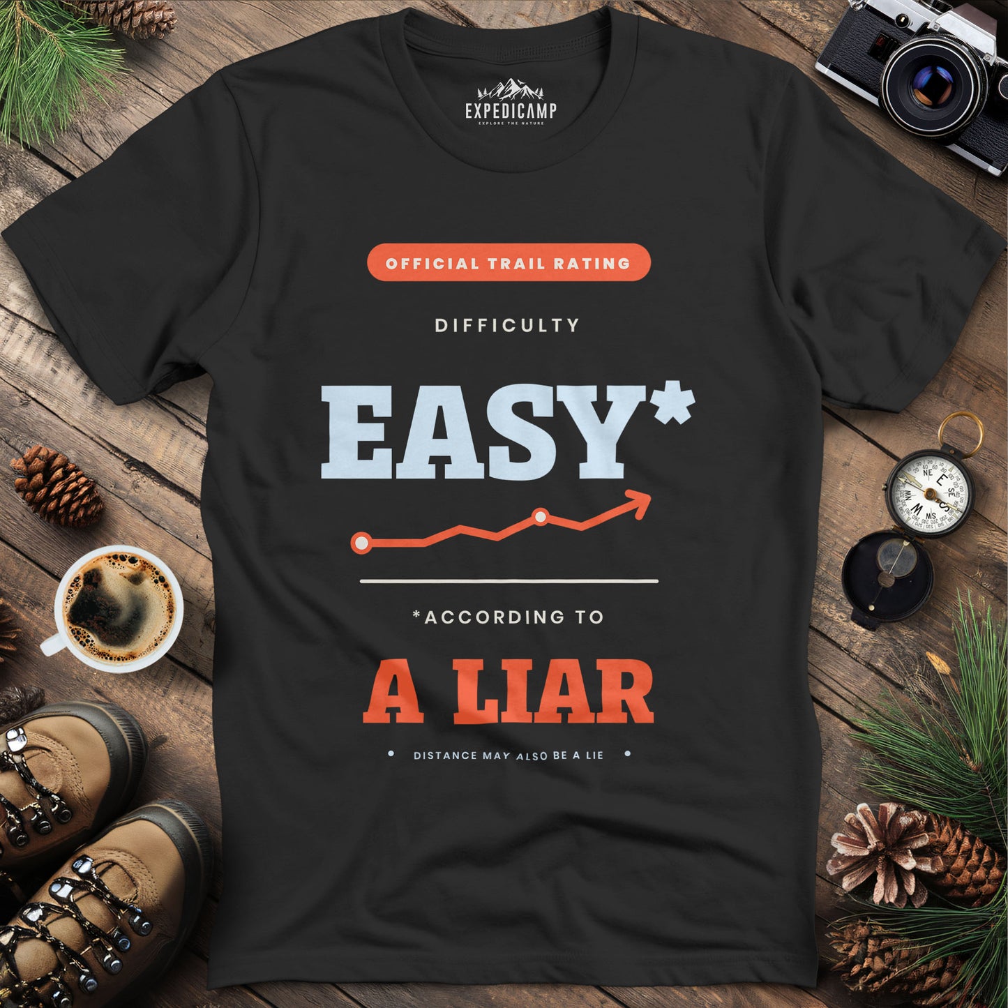 Trail Rated Easy According to a Liar T-Shirt – Black – Outdoor apparel for travel, hiking, camping, and nature lovers – ExpediCamp