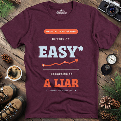 Trail Rated Easy According to a Liar T-Shirt – Heather Maroon – Outdoor apparel for travel, hiking, camping, and nature lovers – ExpediCamp
