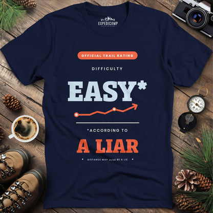 Trail Rated Easy According to a Liar T-Shirt – Navy – Outdoor apparel for travel, hiking, camping, and nature lovers – ExpediCamp