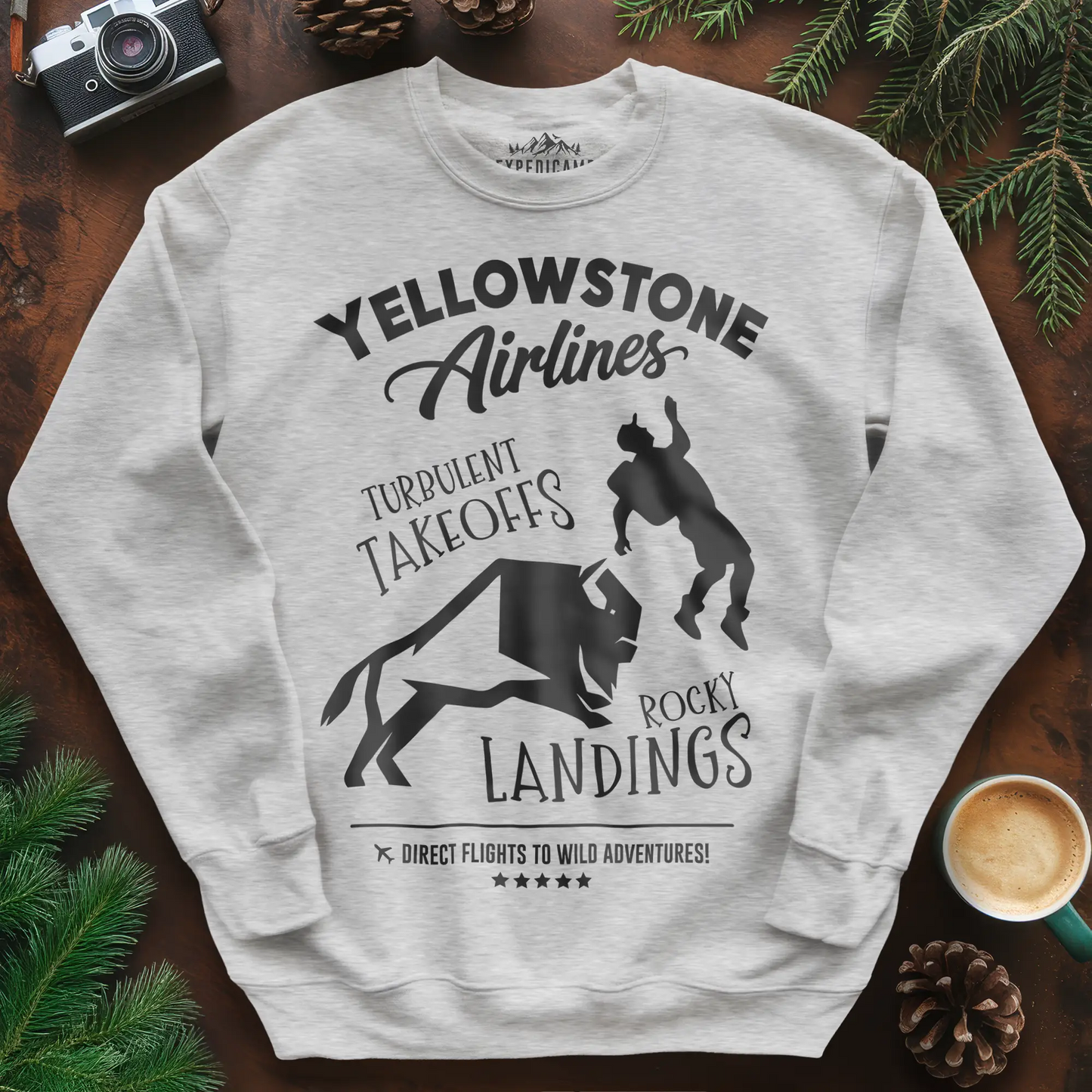 Yellowstone Airlines Sweatshirt - Turbulent Takeoffs & Rocky Landings