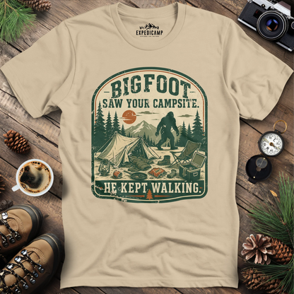 Bigfoot Saw Your Campsite T-Shirt