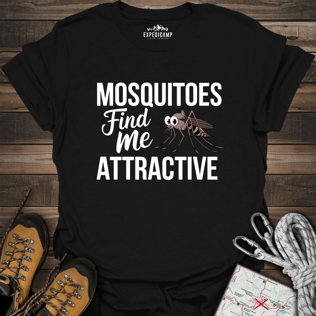 Mosquitoes Find Me Attractive T-Shirt