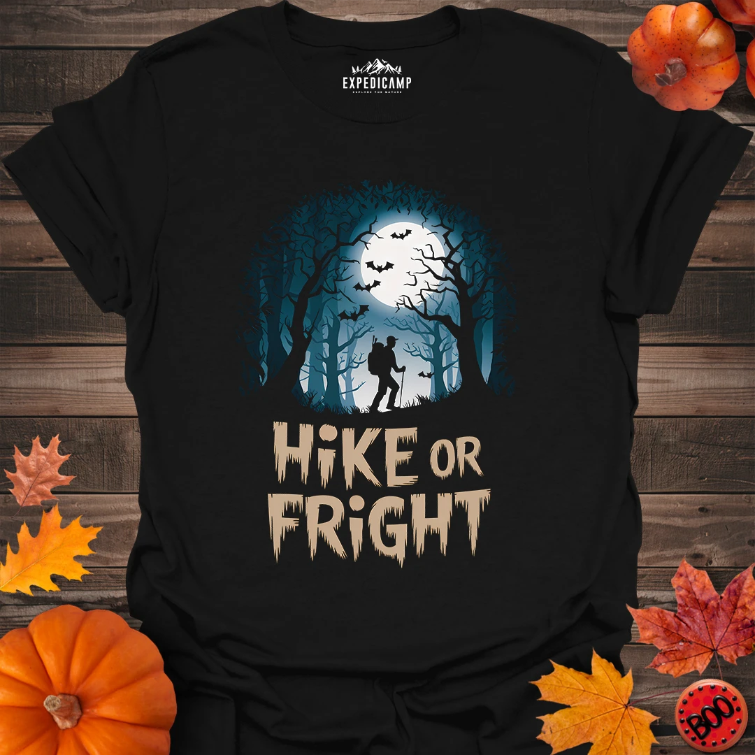 Halloween Hike Or Fright T-Shirt