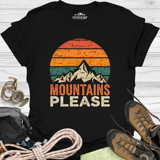 Mountains Please T-Shirt