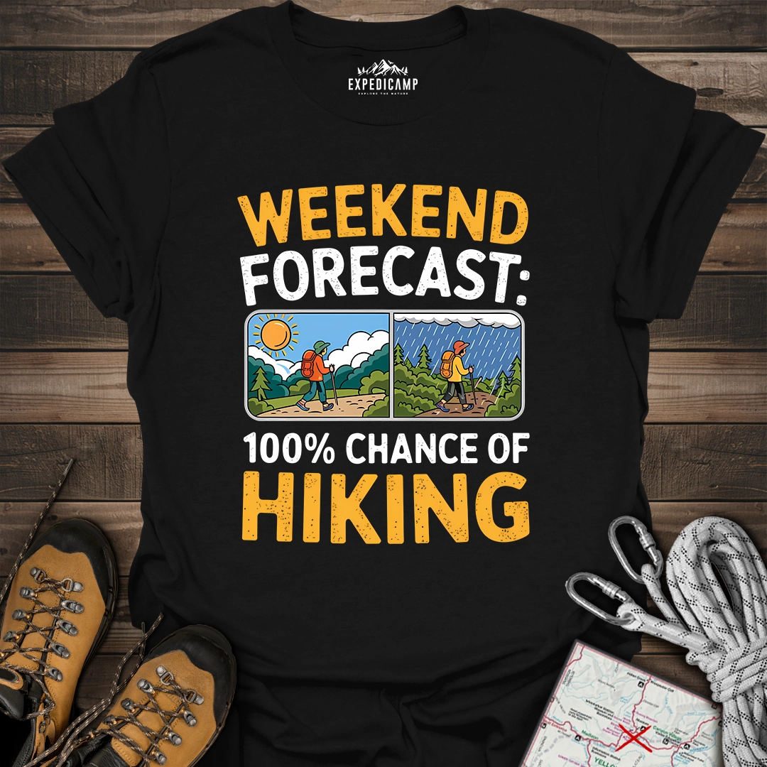 Weekend Hiking Forecast T-Shirt