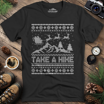 Take a Hike Ugly Christmas T-Shirt