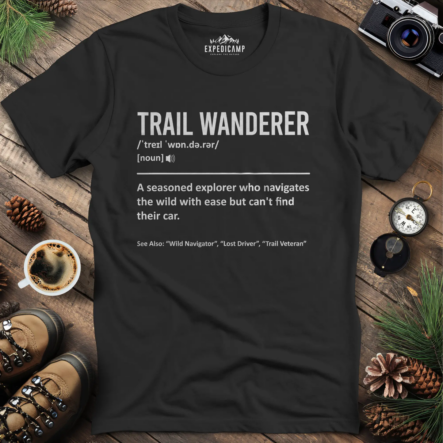 Trail Wanderer Definition T-Shirt