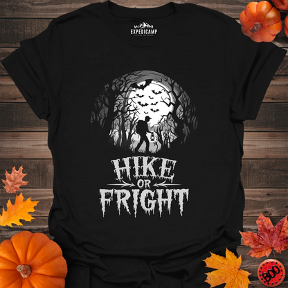 Hike Or Fright Halloween T-Shirt