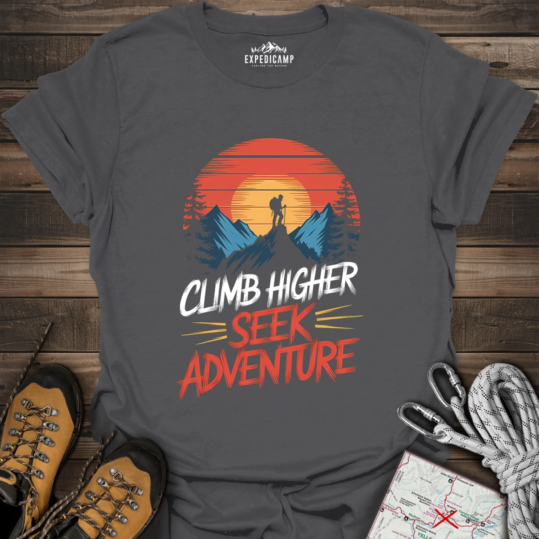 Climb Higher Seek Adventure T-Shirt