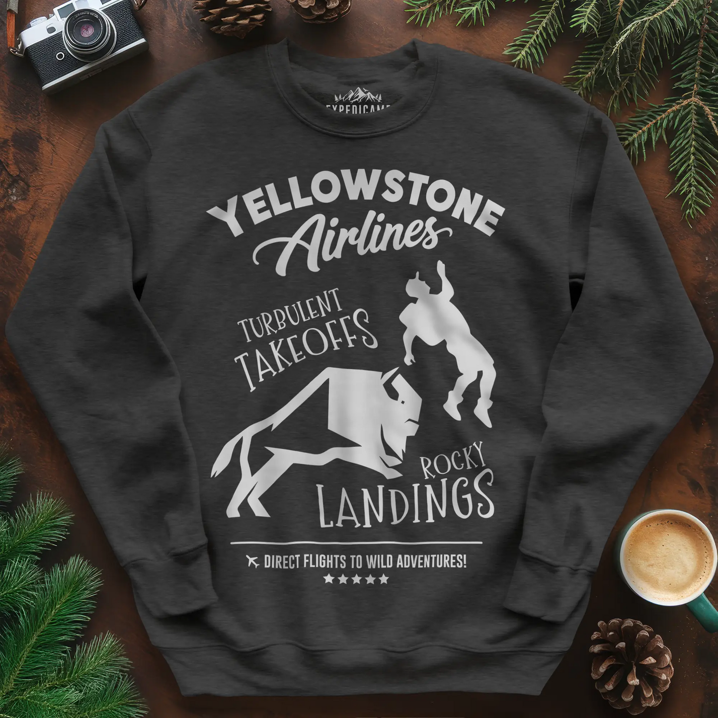 Yellowstone Airlines Sweatshirt - Turbulent Takeoffs & Rocky Landings