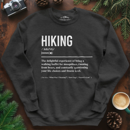 Hiking Definition Sweatshirt – Funny Outdoor Hiking Sweatshirt