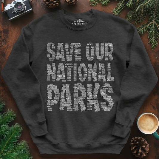 Save Our National Parks Word Art Sweatshirt