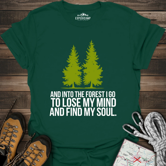 Lose My Mind And Find My Soul T-Shirt