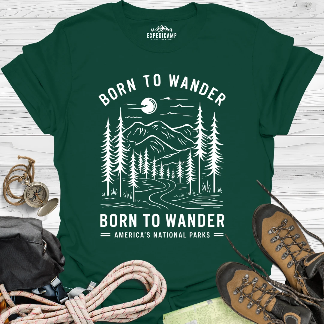 Born To Wander America's National Parks T-Shirt