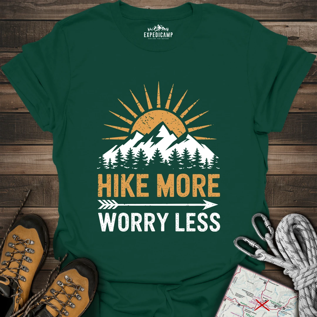 Hike More Worry Less T-Shirt