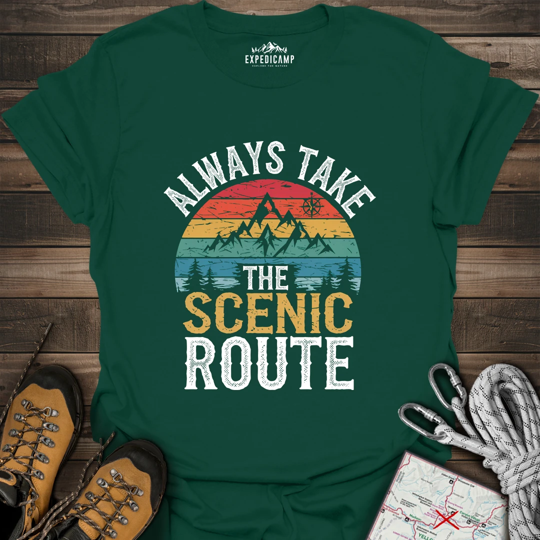 Always Take Scenic Route T-Shirt